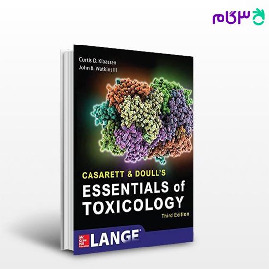 تصویر  کتاب Casarett & Doull's Essentials of Toxicology, 3rd Edition نوشته  از اطمینان