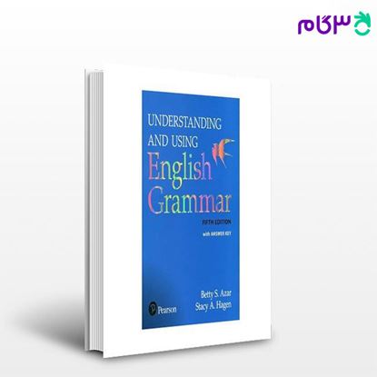 تصویر  کتاب Understanding and Using English Grammar 5th نوشته Betty S Azar,Stacy A. Hagen از انتشارات جنگل جاودانه