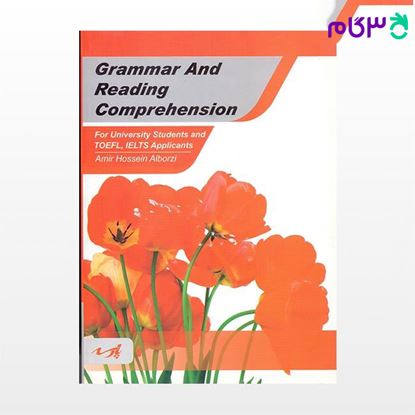 تصویر  کتاب Grammar And Reading comprehension نوشته امیرحسین البرزی از پارسه