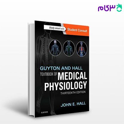 تصویر  کتاب Guyton and Hall Textbook of Medical Physiology 2016 | فیزیولوژی گایتون و هال نوشته John E. Hall, PhD، Michael E. Hall, MD, MS از جامعه نگر - سالمی