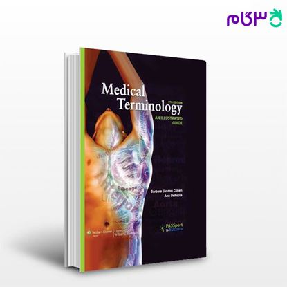 تصویر  کتاب Medical Terminology An Illustrated Guide نوشته Barbara Janson Cohen از جامعه نگر - سالمی