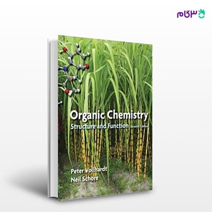 تصویر  کتاب افست شیمی آلی ساختار و عملکرد ولهارد ( Organic Chemistry Structure and Function - Volume 3 - 7th Edition ) از انتشارات سیمای دانش