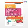 تصویر  کتاب Mosby's 2021 Nursing Drug Reference نوشته Linda Skidmore-Roth RN MSN NP از انتشارات اطمینان