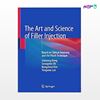 تصویر  کتاب The Art and Science of Filler Injection نوشته Giwoong Hong از انتشارات اطمینان