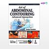 تصویر  کتاب Art of Abdominal Contouring: Advanced Liposuction نوشته Sanjay Parashar از انتشارات اطمینان