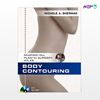 تصویر  کتاب Body Contouring (McGraw-Hill Plastic Surgery Atlas) نوشته Michele A. Shermak از انتشارات اطمینان