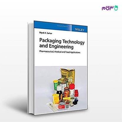 تصویر  کتاب Packaging Technology and Engineering نوشته Dipak Kumar Sarkar از انتشارات اطمینان