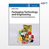 تصویر  کتاب Packaging Technology and Engineering نوشته Dipak Kumar Sarkar از انتشارات اطمینان