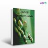 تصویر  کتاب cGMP Starter Guide: Principles in Good Manufacturing Practices for Begineers نوشته Mr Emmet P T obin از انتشارات اطمینان
