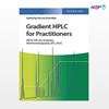 تصویر  کتاب Gradient HPLC for Practitioners نوشته Stavros Kromidas از انتشارات اطمینان