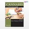 تصویر  کتاب Cannabis: A Clinician's Guide نوشته Betty Wedman-St-St Louis از انتشارات اطمینان