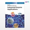 تصویر  کتاب Industrial Enzyme Applications نوشته Andreas Vogel, Oliver May از انتشارات اطمینان
