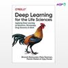 تصویر  کتاب Deep Learning for the Life Sciences نوشته Bharath Ramsundar, Peter Eastman ,Vijay Pande از انتشارات اطمینان
