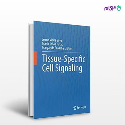 تصویر  کتاب Tissue-Specific Cell Signaling نوشته Silva از انتشارات اطمینان
