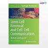 تصویر  کتاب Stem Cell Renewal and Cell-Cell Communication نوشته Kursad Turksen از انتشارات اطمینان