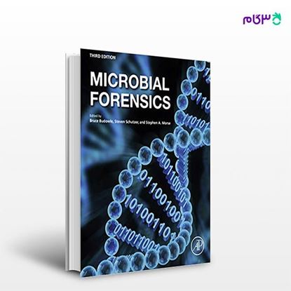 تصویر  کتاب Microbial Forensics نوشته Bruce Budowle, Steven E. Schutzer, Stephen A. Morse از انتشارات اطمینان