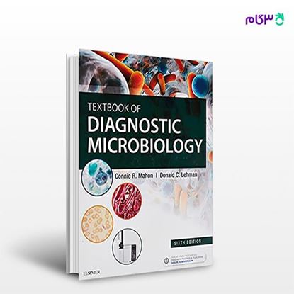 تصویر  کتاب Textbook of Diagnostic Microbiology نوشته Connie R. Mahon M.S.MT(ASCP) از انتشارات اطمینان