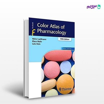 تصویر  کتاب Color Atlas of Pharmacology نوشته Heinz Lüllmann, Klaus Mohr, Lutz Hein از انتشارات اطمینان