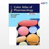 تصویر  کتاب Color Atlas of Pharmacology نوشته Heinz Lüllmann, Klaus Mohr, Lutz Hein از انتشارات اطمینان