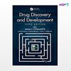 تصویر  کتاب Drug Discovery and Development نوشته James J. O'Donnell, John Somberg, Vincent Idemyor, James T.O’Donnell از انتشارات اطمینان