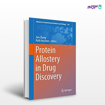 تصویر  کتاب Protein Allostery in Drug Discovery نوشته Jian Zhang, Ruth Nussinov از انتشارات اطمینان