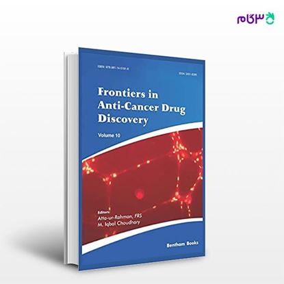 تصویر  کتاب Frontiers in Anti-Cancer Drug Discovery Volume 10 نوشته Atta -ur- Rahman, M. Iqbal Choudhary از انتشارات اطمینان