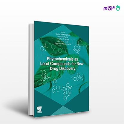 تصویر  کتاب Phytochemicals as Lead Compounds for New Drug Discovery نوشته Chukwuebuka Egbuna, Shashank Kumar, Jonathan C. Ifemeje, Shahira M. Ezzat از انتشارات اطمینان