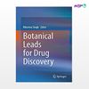 تصویر  کتاب Botanical Leads for Drug Discovery نوشته Bikarma Singh از انتشارات اطمینان