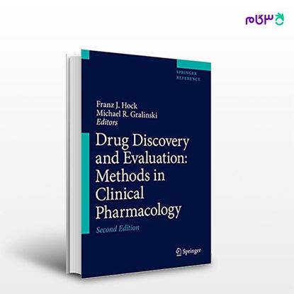 تصویر  کتاب Drug Discovery and Evaluation: Methods in Clinical Pharmacology نوشته Franz J. Hock, Michael R. Hock از انتشارات اطمینان