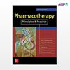 تصویر  کتاب Pharmacotherapy Principles and Practice نوشته Marie Chisholm-Burns , Terry Schwinghammer and et al از انتشارات اطمینان