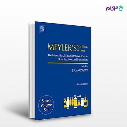 تصویر  کتاب Meyler's Side Effects of Drugs نوشته Jeffrey K. Aronson MA DPhil MBChB FRCP FBPharmacolS FFPM از انتشارات اطمینان