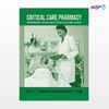 تصویر  کتاب critical care pharmacy preparatory review and recertification course نوشته Jerry Altshuler, and et al از انتشارات اطمینان
