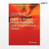 تصویر  کتاب Topics in Medical Image Processing and Computational Vision (Book 8) نوشته JOAO Manuel R.S.Tavaeas, Renato M.Natal Jorge از انتشارات اطمینان