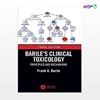 تصویر  کتاب Barile’s Clinical Toxicology: Principles and Mechanisms نوشته Frank A. Barile از انتشارات اطمینان