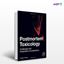 تصویر  کتاب Postmortem Toxicology: Challenges and Interpretive Considerations نوشته Timothy P. Rohrig از انتشارات اطمینان