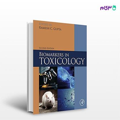 تصویر  کتاب Biomarkers in Toxicology نوشته Ramesh C. Gupta از انتشارات اطمینان