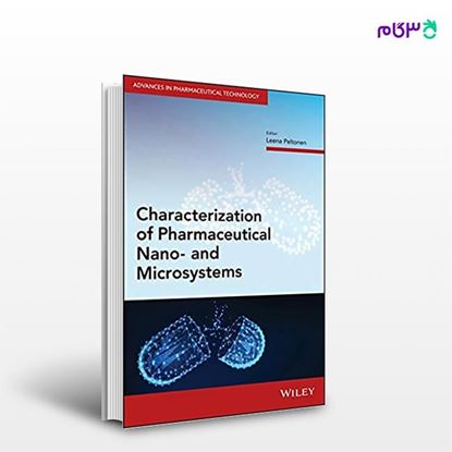 تصویر  کتاب Characterization of Pharmaceutical Nano- and Microsystems نوشته Leena Peltonen از انتشارات اطمینان