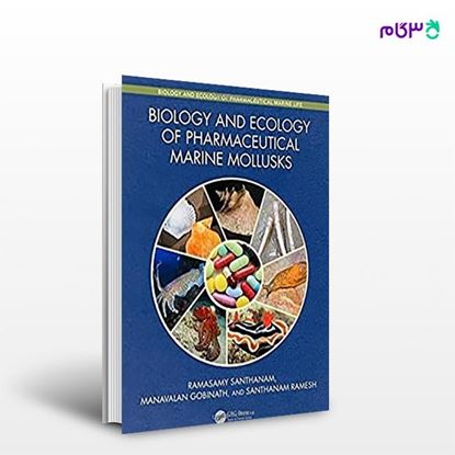 تصویر  کتاب Biology and Ecology of Pharmaceutical Marine Mollusks نوشته Ramasamy Santhanam, Manavalan Gobinath, Santhanam Ramesh از انتشارات اطمینان