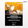 تصویر  کتاب Handbook of Pharmaceutical Manufacturing Formulations Volume One نوشته Sarfaraz K. Niazi از انتشارات اطمینان
