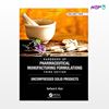 تصویر  کتاب Handbook of Pharmaceutical Manufacturing Formulations Volume Two نوشته Sarfaraz K. Niazi از انتشارات اطمینان