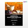 تصویر  کتاب Handbook of Pharmaceutical Manufacturing Formulations Volume Three نوشته Sarfaraz K. Niazi از انتشارات اطمینان