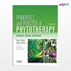 تصویر  کتاب Principles and Practice of Phytotherapy: Modern Herbal Medicine نوشته Kerry Bone MCPP FNHAA FNIMH DipPhyto Bsc(Hons) از انتشارات اطمینان