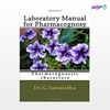 تصویر  کتاب Laboratory Manual for Pharmacognosy نوشته Dr G Sumalatha از انتشارات اطمینان