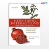 تصویر  کتاب Herb-Drug Interactions in Oncology نوشته Barrie Cassileth, K.Simon Yeung از انتشارات اطمینان