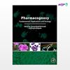 تصویر  کتاب Pharmacognosy: Fundamentals, Applications and Strategies نوشته Simone Badal Mccreath, Rupika Delgoda از انتشارات اطمینان