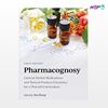 تصویر  کتاب Pharmacognosy: Current Herbal Medications and Natural Product Chemistry for a PharmD Curriculum نوشته Yan Zhang از انتشارات اطمینان