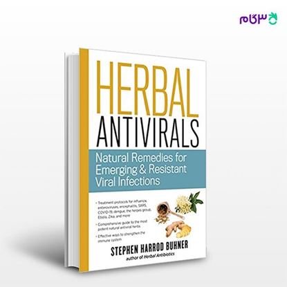 تصویر  کتاب Herbal Antivirals: Natural Remedies for Emerging & Resistant Viral Infections نوشته Stephen Harrod Buhner از انتشارات اطمینان