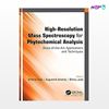 تصویر  کتاب High-Resolution Mass Spectroscopy for Phytochemical Analysis نوشته Sreeraj Gopi, Augustine Amalraj, Shintu Jude از انتشارات اطمینان