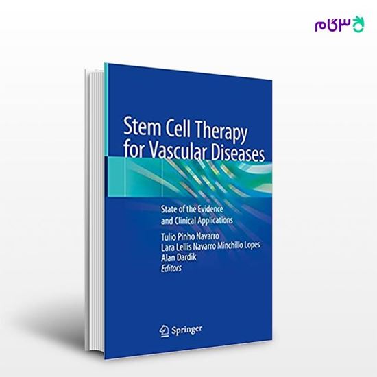تصویر  کتاب Stem Cell Therapy for Vascular Diseases نوشته Tulio Pinho Navarro, Lara Lellis Navarro Minchillo Lopes, Alan Dardik از انتشارات اطمینان