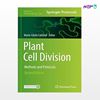 تصویر  کتاب Plant Cell Division: Methods and Protocols نوشته Marie-Cécile Caillaud از انتشارات اطمینان